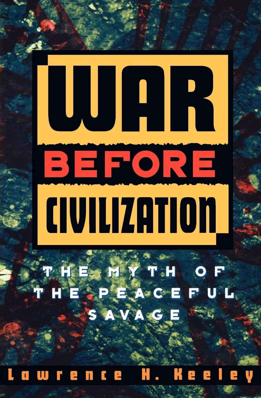 Обложка книги Лоренса Кили War Beforе Civilization. Фото: Amazon